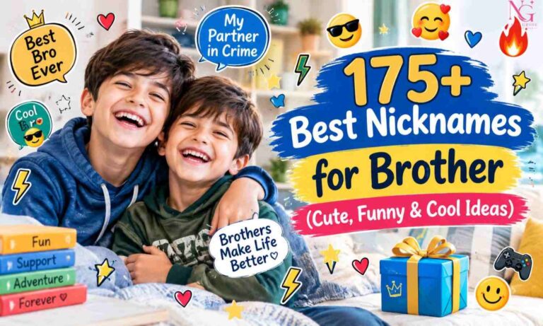 175+Best Nicknames for Brother Cute Funny Cool Ideas